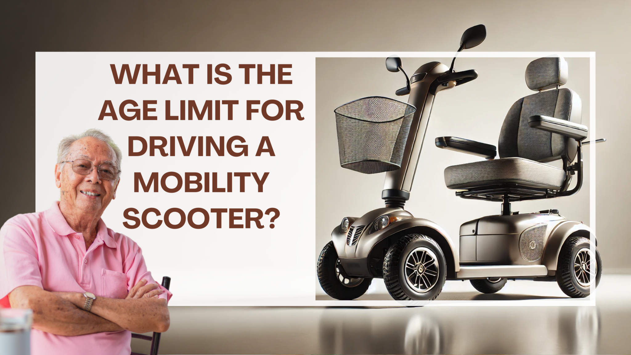 Age Limit For Driving Mobility Scooter